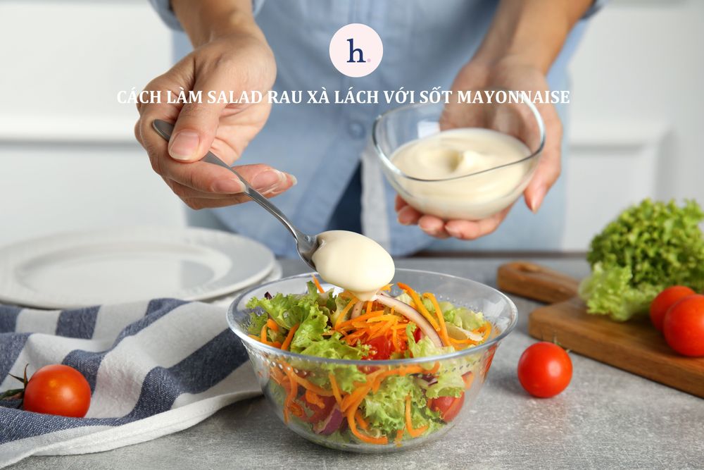 Cách làm Salad rau xà lách với sốt Mayonnaise ngon hấp dẫn