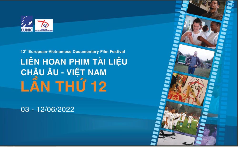Hà Nội: Liên hoan Phim Tài liệu châu Âu – Việt Nam lần thứ 12