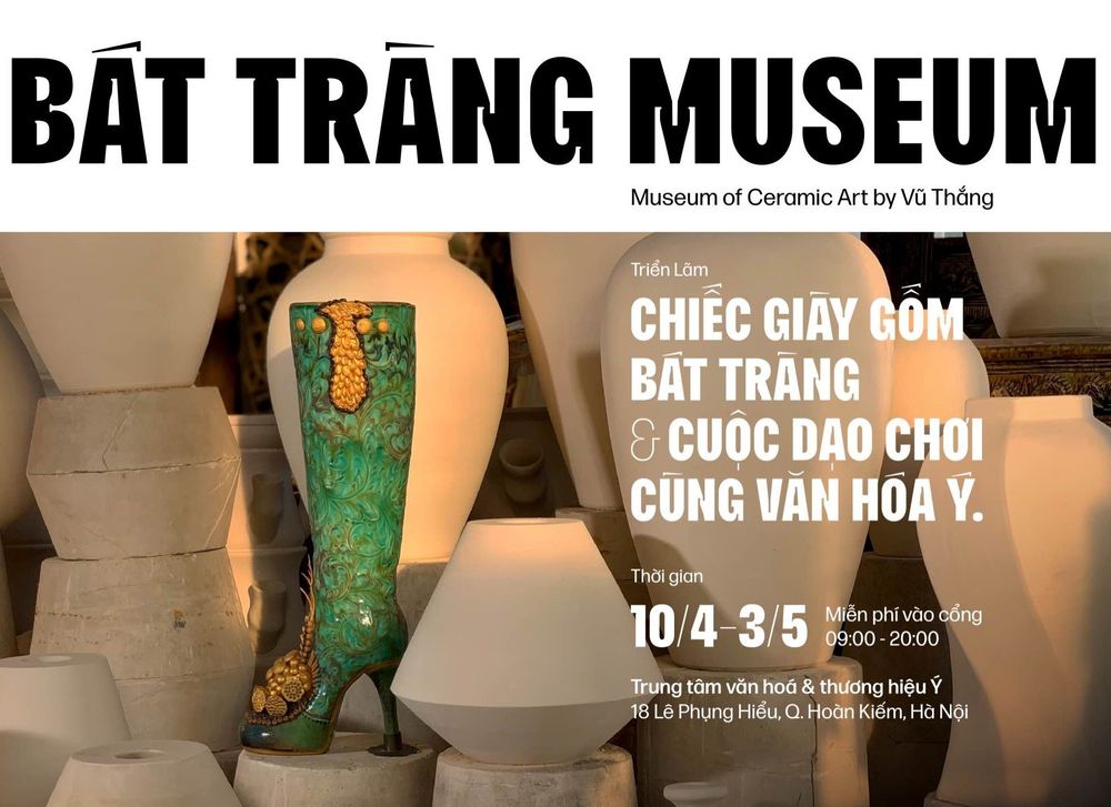 Hà Nội: Triển lãm “Chiếc Giày Gốm Bát Tràng & Cuộc Dạo Chơi Cùng Văn Hóa Ý”